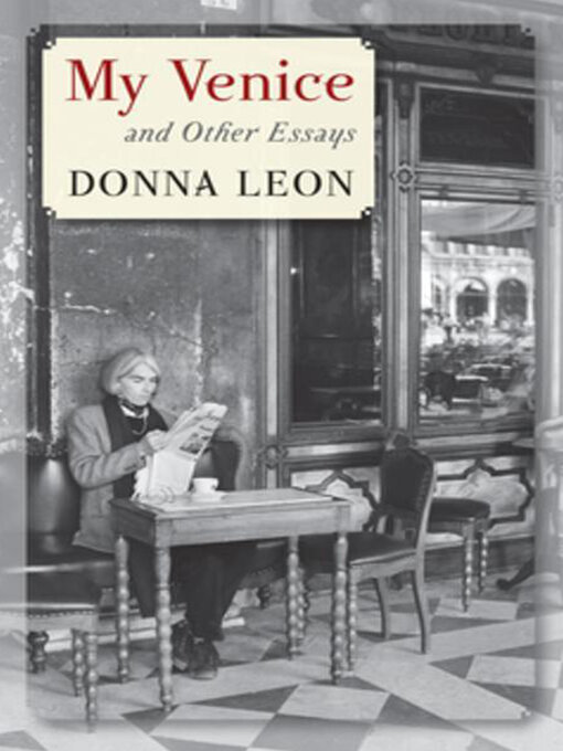 Title details for My Venice by Donna Leon - Available